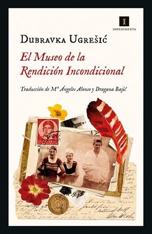MUSEO DE LA RENDICIÓN INCONDICIONAL, EL | 9788418668401 | UGREŠIC, DUBRAVKA | Llibreria L'Altell - Llibreria Online de Banyoles | Comprar llibres en català i castellà online - Llibreria de Girona