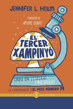 TERCER XAMPINYÓ, EL | 9788418908255 | HOLM, JENNIFER L. | Llibreria Online de Banyoles | Comprar llibres en català i castellà online