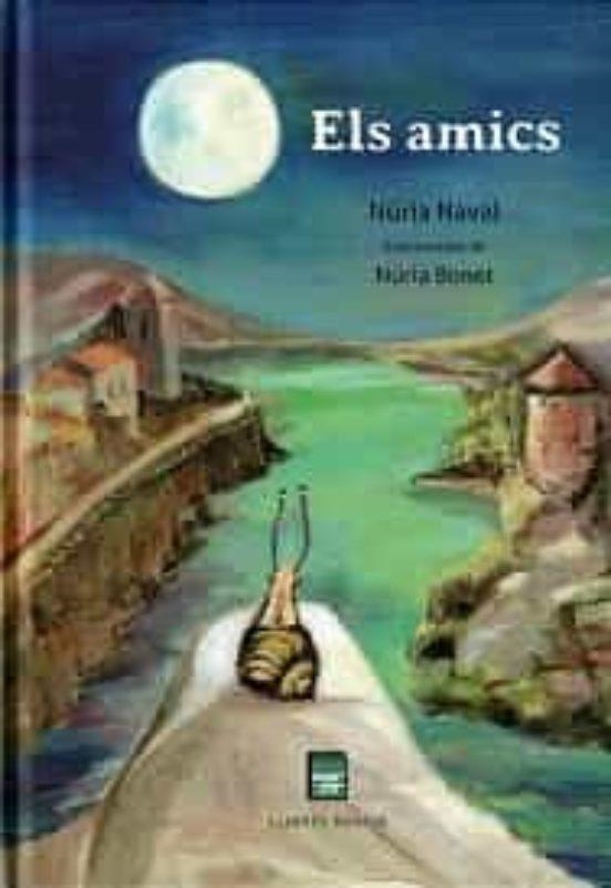 AMICS, ELS | 9788418849169 | NAVAL BONET, NÚRIA/BONET CASTRO, NÚRIA | Llibreria L'Altell - Llibreria Online de Banyoles | Comprar llibres en català i castellà online - Llibreria de Girona