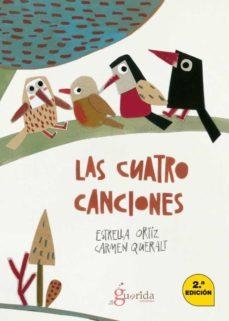 CUATRO CANCIONES, LAS | 9788412190656 | ORTIZ, ESTRELLA | Llibreria L'Altell - Llibreria Online de Banyoles | Comprar llibres en català i castellà online - Llibreria de Girona