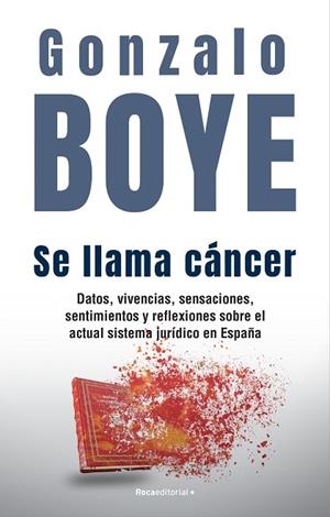 SE LLAMA CÁNCER | 9788418870361 | BOYE, GONZALO | Llibreria Online de Banyoles | Comprar llibres en català i castellà online