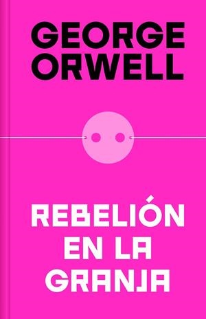 REBELIÓN EN LA GRANJA (EDICIÓN DEFINITIVA AVALADA POR THE ORWELL ESTATE) | 9788466362344 | ORWELL, GEORGE | Llibreria Online de Banyoles | Comprar llibres en català i castellà online