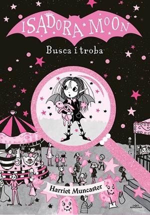 ISADORA MOON. BUSCA I TROBA | 9788418915383 | MUNCASTER, HARRIET | Llibreria Online de Banyoles | Comprar llibres en català i castellà online