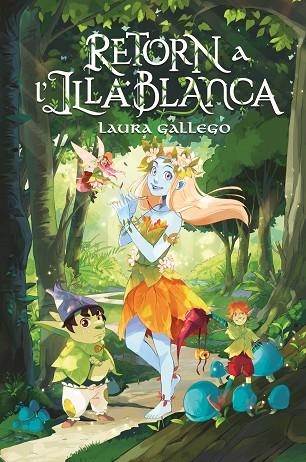 RETORN A L'ILLA BLANCA | 9788466150828 | GALLEGO, LAURA | Llibreria L'Altell - Llibreria Online de Banyoles | Comprar llibres en català i castellà online - Llibreria de Girona