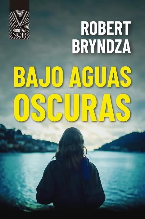 BAJO AGUAS OSCURAS | 9788418216404 | BRYNDZA, ROBERT | Llibreria L'Altell - Llibreria Online de Banyoles | Comprar llibres en català i castellà online - Llibreria de Girona