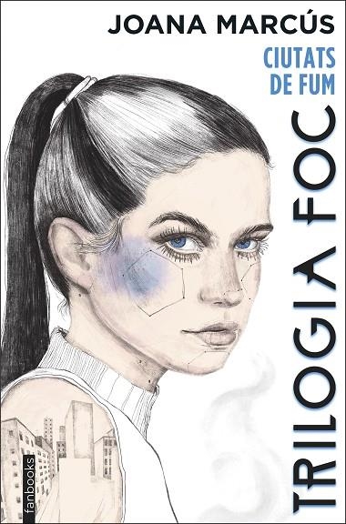 TRILOGIA FOC 1: CIUTATS DE FUM | 9788418327971 | MARCÚS, JOANA | Llibreria L'Altell - Llibreria Online de Banyoles | Comprar llibres en català i castellà online - Llibreria de Girona