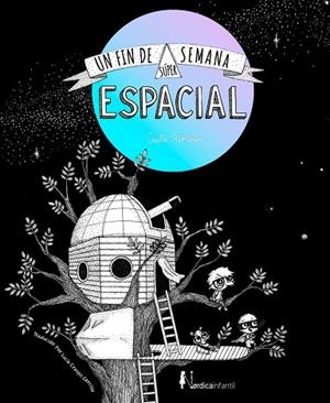 FIN DE SEMANA SÚPER-ESPACIAL, UN | 9788418930140 | ALMERAS, GAËLLE | Llibreria L'Altell - Llibreria Online de Banyoles | Comprar llibres en català i castellà online - Llibreria de Girona