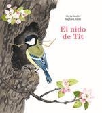 NIDO DE TIT, EL | 9788412355239 | MULLER, GERDA | Llibreria L'Altell - Llibreria Online de Banyoles | Comprar llibres en català i castellà online - Llibreria de Girona