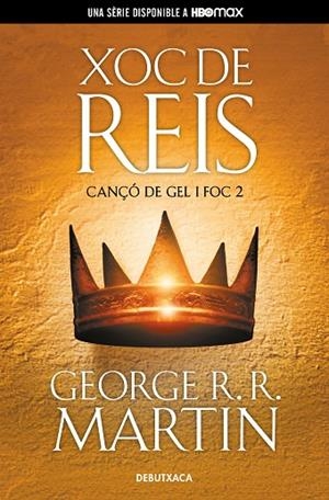 XOC DE REIS (CANÇÓ DE GEL I FOC 2) | 9788418196515 | R.R. MARTIN, GEORGE | Llibreria L'Altell - Llibreria Online de Banyoles | Comprar llibres en català i castellà online - Llibreria de Girona
