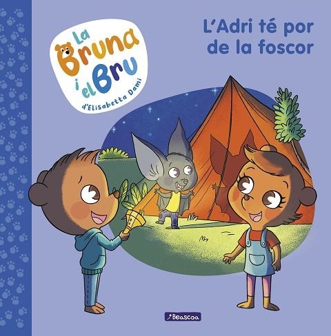 LA BRUNA I EL BRU 1 - L'ADRI TÉ POR DE LA FOSCOR | 9788448860011 | DAMI, ELISABETTA | Llibreria Online de Banyoles | Comprar llibres en català i castellà online