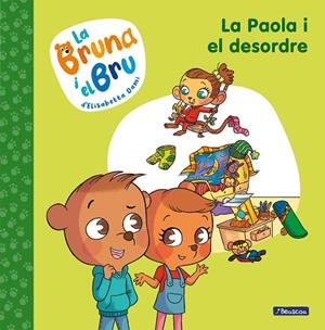 LA BRUNA I EL BRU 2 - LA PAOLA I EL DESORDRE | 9788448860028 | DAMI, ELISABETTA | Llibreria Online de Banyoles | Comprar llibres en català i castellà online
