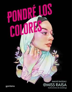 PONDRÉ LOS COLORES | 9788418798559 | MISS RAISA, | Llibreria Online de Banyoles | Comprar llibres en català i castellà online