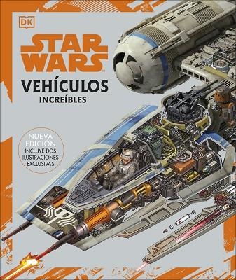 STAR WARS. VEHÍCULOS INCREÍBLES | 9780241559642 | DK, | Llibreria L'Altell - Llibreria Online de Banyoles | Comprar llibres en català i castellà online - Llibreria de Girona