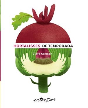 HORTALISSES DE TEMPORADA | 9788418900150 | CORMAN, CLARA | Llibreria L'Altell - Llibreria Online de Banyoles | Comprar llibres en català i castellà online - Llibreria de Girona