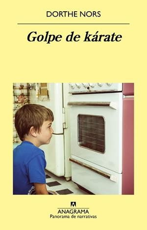 GOLPE DE KÁRATE | 9788433981172 | NORS, DORTHE | Llibreria L'Altell - Llibreria Online de Banyoles | Comprar llibres en català i castellà online - Llibreria de Girona