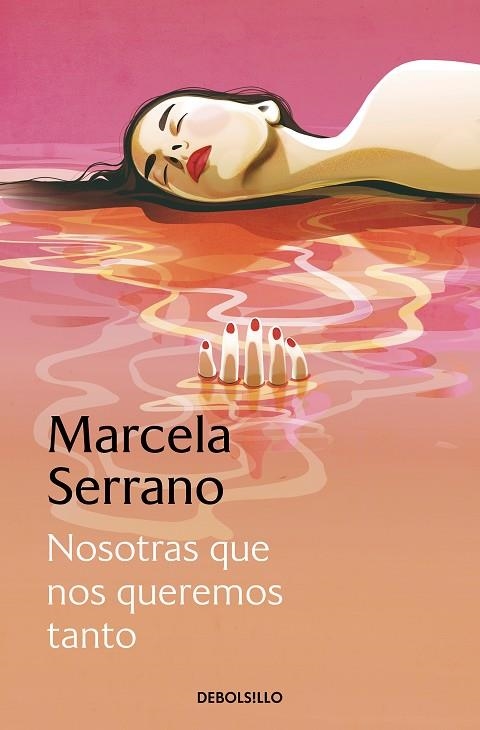 NOSOTRAS QUE NOS QUEREMOS TANTO | 9788466360791 | SERRANO, MARCELA | Llibreria Online de Banyoles | Comprar llibres en català i castellà online