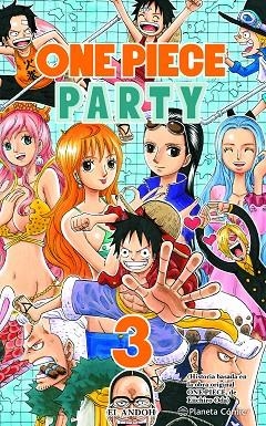 ONE PIECE PARTY Nº 03 | 9788491747130 | ODA, EIICHIRO | Llibreria L'Altell - Llibreria Online de Banyoles | Comprar llibres en català i castellà online - Llibreria de Girona