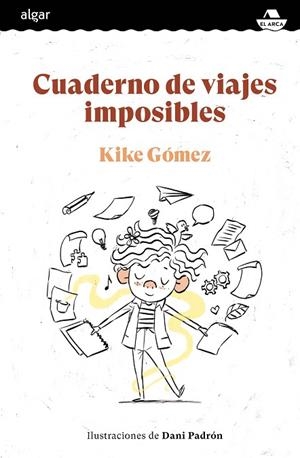 CUADERNO DE VIAJES IMPOSIBLES | 9788491425731 | GÓMEZ, KIKE | Llibreria L'Altell - Llibreria Online de Banyoles | Comprar llibres en català i castellà online - Llibreria de Girona