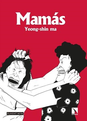 MAMÁS | 9788418309472 | MA, YEONG-SHIN | Llibreria Online de Banyoles | Comprar llibres en català i castellà online