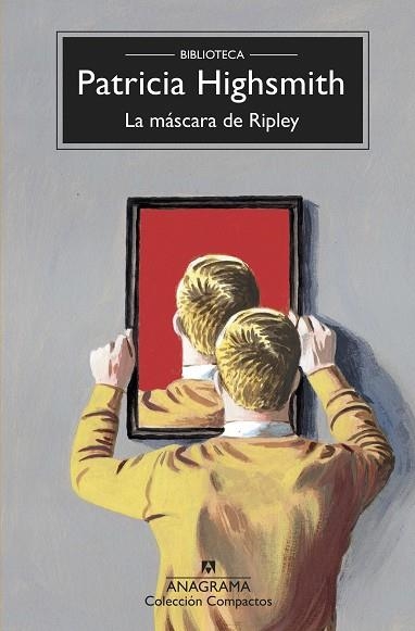 LA MÁSCARA DE RIPLEY | 9788433961075 | HIGHSMITH, PATRICIA | Llibreria L'Altell - Llibreria Online de Banyoles | Comprar llibres en català i castellà online - Llibreria de Girona