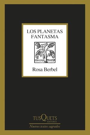 PLANETAS FANTASMA, LOS | 9788411071314 | BERBEL, ROSA | Llibreria Online de Banyoles | Comprar llibres en català i castellà online