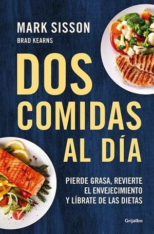 DOS COMIDAS AL DÍA | 9788425361456 | SISSON, MARK | Llibreria Online de Banyoles | Comprar llibres en català i castellà online