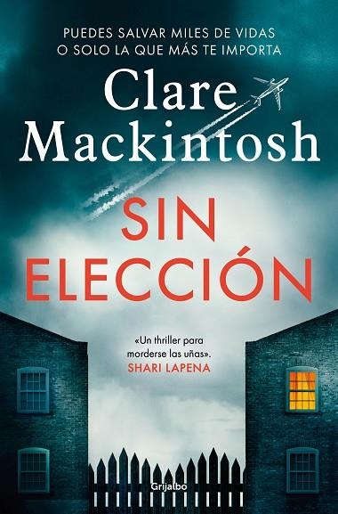 SIN ELECCIÓN | 9788425361708 | MACKINTOSH, CLARE | Llibreria L'Altell - Llibreria Online de Banyoles | Comprar llibres en català i castellà online - Llibreria de Girona