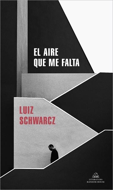 EL AIRE QUE ME FALTA | 9788439739883 | SCHWARCZ, LUIZ | Llibreria Online de Banyoles | Comprar llibres en català i castellà online
