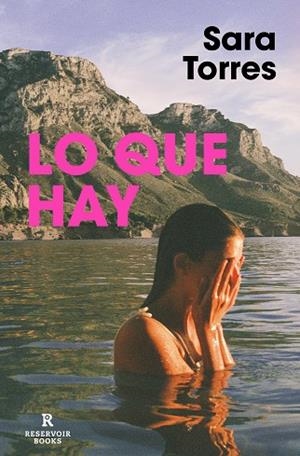 LO QUE HAY | 9788417910969 | TORRES, SARA | Llibreria Online de Banyoles | Comprar llibres en català i castellà online