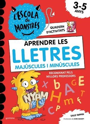APRENDRE A LLEGIR A L'ESCOLA DE MONSTRES - APRENDRE LES LLETRES A L'ESCOLA DE MO | 9788419241016 | RIPPIN, SALLY | Llibreria Online de Banyoles | Comprar llibres en català i castellà online