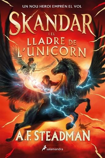 SKANDAR I EL LLADRE DE L'UNICORN | 9788418797118 | STEADMAN, A.F. | Llibreria L'Altell - Llibreria Online de Banyoles | Comprar llibres en català i castellà online - Llibreria de Girona