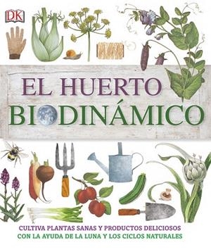 EL HUERTO BIODINÁMICO | 9780241241400 | DK, | Llibreria Online de Banyoles | Comprar llibres en català i castellà online