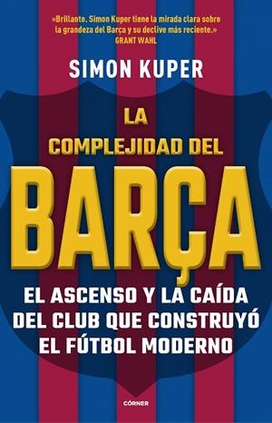 COMPLEJIDAD DEL BARÇA, LA | 9788412417913 | KUPER, SIMON | Llibreria Online de Banyoles | Comprar llibres en català i castellà online