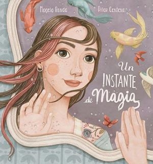 UN INSTANTE DE MAGIA | 9788448859879 | RONDA, MAGELA/CENTENO, PILAR | Llibreria Online de Banyoles | Comprar llibres en català i castellà online