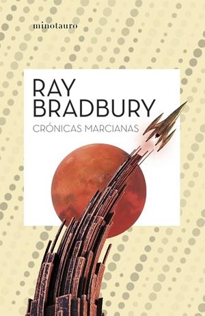 CRÓNICAS MARCIANAS | 9788445013229 | BRADBURY, RAY | Llibreria L'Altell - Llibreria Online de Banyoles | Comprar llibres en català i castellà online - Llibreria de Girona