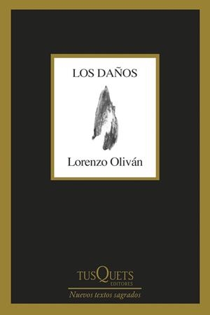 DAÑOS, LOS | 9788411071307 | OLIVÁN, LORENZO | Llibreria Online de Banyoles | Comprar llibres en català i castellà online