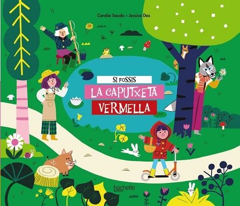 SI FOSSIS LA CAPUTXETA VERMELLA | 9788418182716 | SAUDO, CORALIE | Llibreria L'Altell - Llibreria Online de Banyoles | Comprar llibres en català i castellà online - Llibreria de Girona