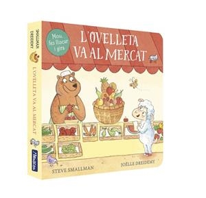 OVELLETA VA AL MERCAT, L' | 9788448859961 | SMALLMAN, STEVE/DREIDEMY, JOËLLE | Llibreria Online de Banyoles | Comprar llibres en català i castellà online