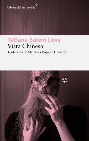 VISTA CHINESA | 9788419089045 | SALEM LEVY, TATIANA | Llibreria L'Altell - Llibreria Online de Banyoles | Comprar llibres en català i castellà online - Llibreria de Girona