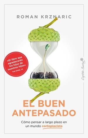 EL BUEN ANTEPASADO | 9788412457834 | KRZNARIC, ROMAN | Llibreria L'Altell - Llibreria Online de Banyoles | Comprar llibres en català i castellà online - Llibreria de Girona