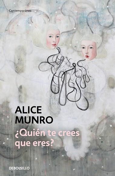 ¿QUIÉN TE CREES QUE ERES? | 9788466360418 | MUNRO, ALICE | Llibreria L'Altell - Llibreria Online de Banyoles | Comprar llibres en català i castellà online - Llibreria de Girona