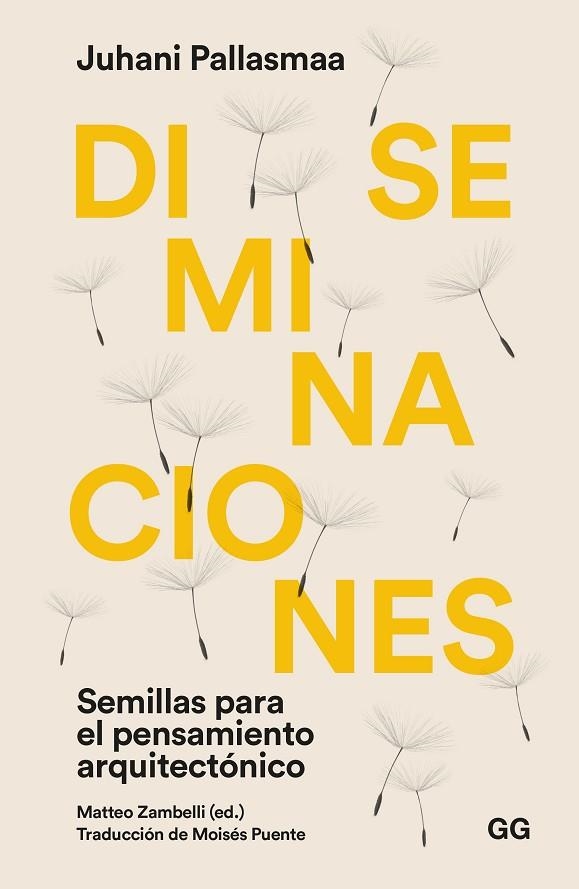 DISEMINACIONES | 9788425233494 | PALLASMAA, JUHANI | Llibreria L'Altell - Llibreria Online de Banyoles | Comprar llibres en català i castellà online - Llibreria de Girona