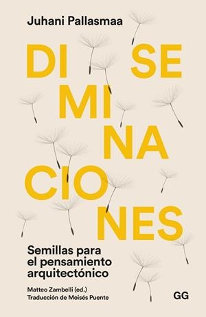 DISEMINACIONES | 9788425233494 | PALLASMAA, JUHANI | Llibreria Online de Banyoles | Comprar llibres en català i castellà online