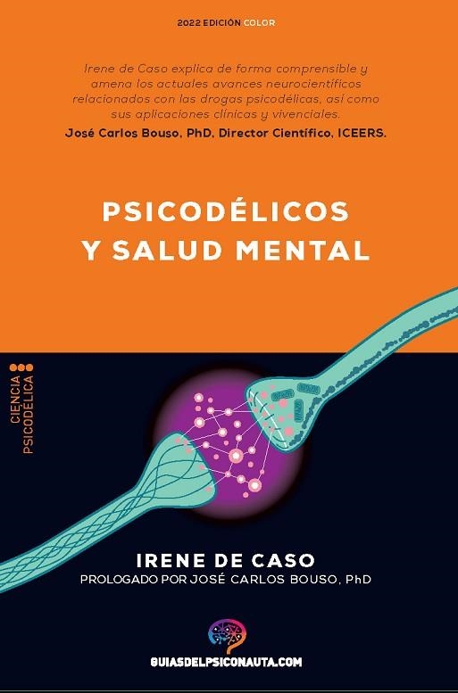 PSICODÉLICOS Y SALUD MENTAL | 9788418943218 | DE CASO, IRENE | Llibreria Online de Banyoles | Comprar llibres en català i castellà online