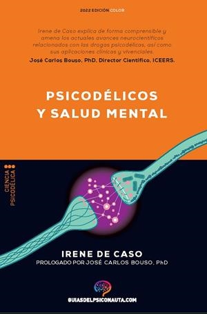 PSICODÉLICOS Y SALUD MENTAL | 9788418943218 | DE CASO, IRENE | Llibreria Online de Banyoles | Comprar llibres en català i castellà online