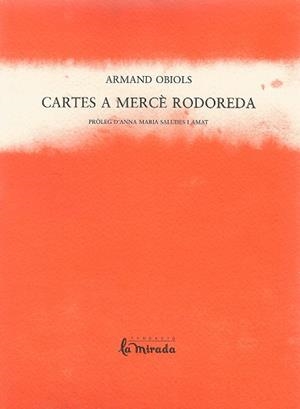 CARTES A MERCÈ RODOREDA | 9788493277697 | OBIOLS, ARMAND | Llibreria Online de Banyoles | Comprar llibres en català i castellà online