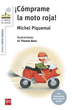 BVBPEP.1 PEPE PIENSA... ¡CÓMPRAME LA MOT | 9788467579925 | PIQUEMAL, MICHEL | Llibreria Online de Banyoles | Comprar llibres en català i castellà online