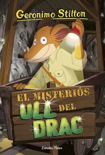 MISTERIÓS ULL DEL DRAC, EL | 9788413891477 | STILTON, GERÓNIMO | Llibreria L'Altell - Llibreria Online de Banyoles | Comprar llibres en català i castellà online - Llibreria de Girona
