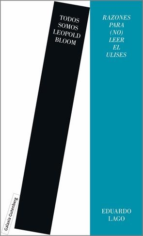 TODOS SOMOS LEOPOLD BLOOM | 9788419075659 | LAGO, EDUARDO | Llibreria Online de Banyoles | Comprar llibres en català i castellà online