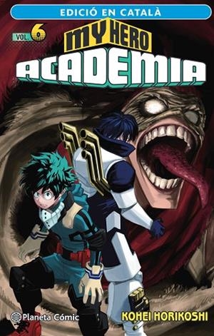 MY HERO ACADEMIA Nº 06 (CATALÀ) | 9788411124133 | HORIKOSHI, KOHEI | Llibreria L'Altell - Llibreria Online de Banyoles | Comprar llibres en català i castellà online - Llibreria de Girona